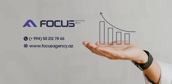 Satış və gəlirlərinizi artırmaq və rəqiblərinizi geridə qoymaq istəyirsiniz? 🔥 | Focus Performance Agency rəqəmsal marketinq agentliyi smm seo targeting
