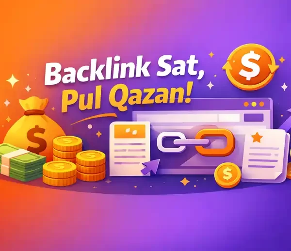 Backlink sataraq pul qazan – Saytından gəlir əldə et cover şəkili