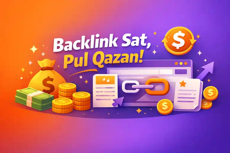 Backlink sataraq pul qazan – Saytından gəlir əldə et cover şəkili