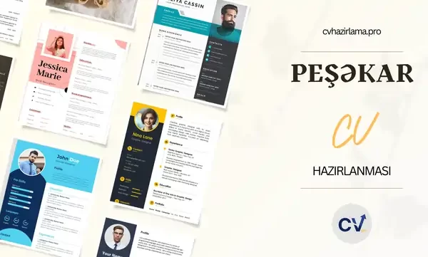 Peşəkar CV Hazırlama Xidməti – Köhnə CV-lərə Əlvida! CV Forması