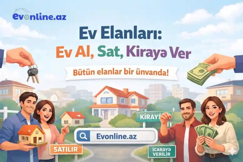 Ev elanlari: Ev Al, sat, kiraye ver – bütün elanlar 1 ünvanda şəkli
